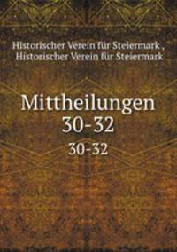 Mittheilungen. 30-32