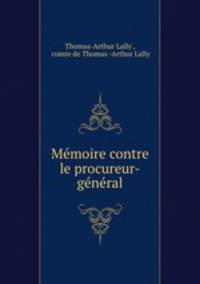 Memoire contre le procureur-general