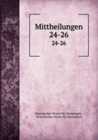Mittheilungen. 24-26