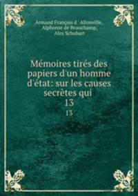 Memoires tires des papiers d