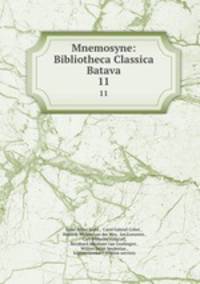 Mnemosyne: Bibliotheca Classica Batava. 11
