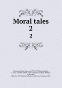 Moral tales. 2