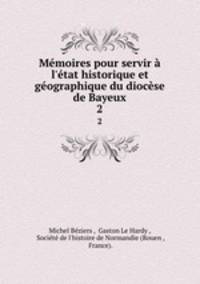 Memoires pour servir a l