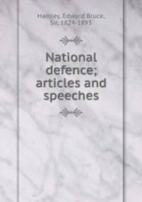 National defence; articles and speeches