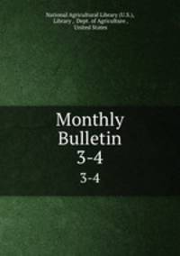 Monthly Bulletin. 3-4