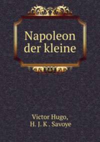 Napoleon der kleine