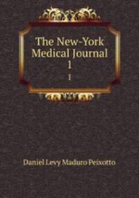 The New-York Medical Journal. 1