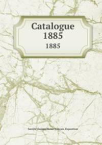 Catalogue. 1885