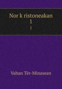 Nor kristoneakan. 1