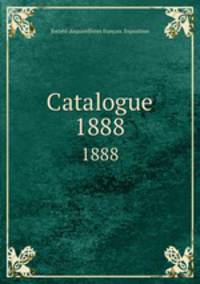 Catalogue. 1888