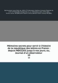 Memoires secrets pour servir a l