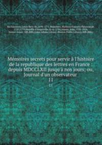Memoires secrets pour servir a l