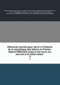 Memoires secrets pour servir a l