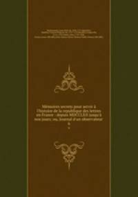 Memoires secrets pour servir a l