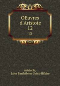 OEuvres d`Aristote. 12