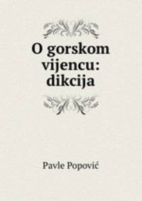 O gorskom vijencu: dikcija
