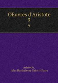 OEuvres d`Aristote. 9