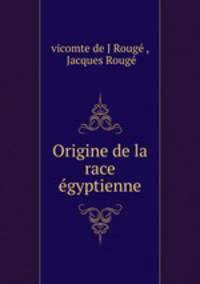 Origine de la race egyptienne