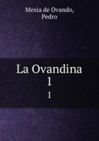 La Ovandina. 1