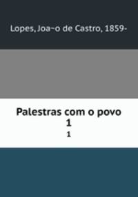 Palestras com o povo. 1