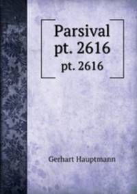 Parsival. pt. 2616
