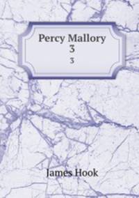 Percy Mallory. 3