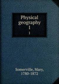 Physical geography. 1