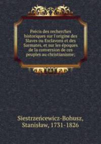Pre?cis des recherches historiques sur l