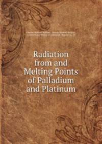 Radiation from and Melting Points of Palladium and Platinum