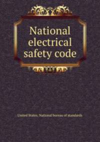 National electrical safety code