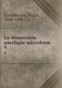 La dmocratie pacifique microform. 9