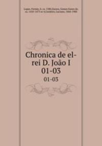 Chronica de el-rei D. Joo I. 01-03