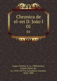 Chronica de el-rei D. Joo I. 01