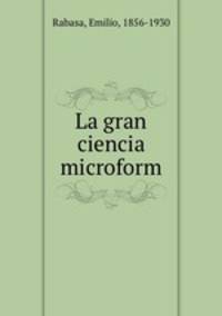 La gran ciencia microform