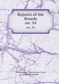 Reports of the Boards. no. 24