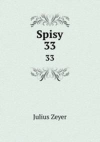Spisy. 33