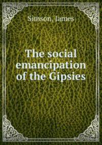 The social emancipation of the Gipsies