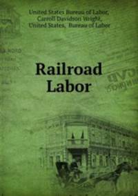 Railroad Labor