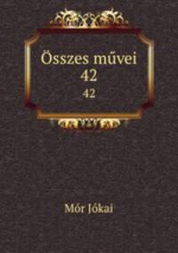 sszes mvei. 42