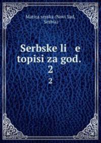 Serbske li e topisi za god. .. 2