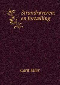 Strandroveren: en fort?lling