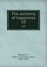 The alchemy of happiness. 10