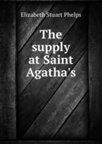 The supply at Saint Agatha