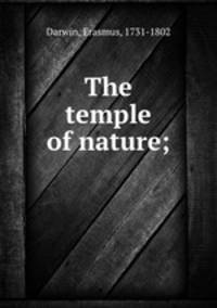 The temple of nature;