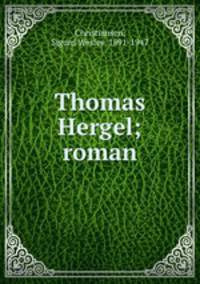 Thomas Hergel; roman