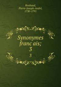 Synonymes francais;. 3