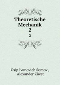 Theoretische Mechanik. 2