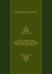 Problems in eugenics. Papers communicated to the first International Eugenics Congress held at the University of London, July 24th to 30th, 1912. 2