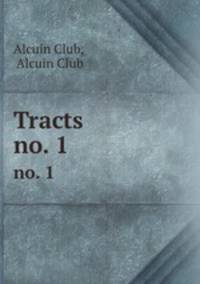 Tracts. no. 1