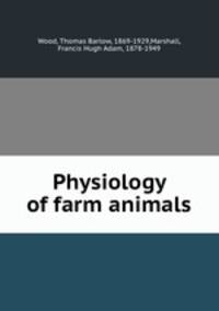 Physiology of farm animals